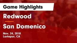 Redwood  vs San Domenico Game Highlights - Nov. 24, 2018