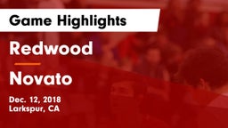Redwood  vs Novato  Game Highlights - Dec. 12, 2018