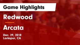Redwood  vs Arcata Game Highlights - Dec. 29, 2018