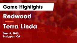 Redwood  vs Terra Linda  Game Highlights - Jan. 8, 2019