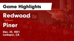 Redwood  vs Piner Game Highlights - Dec. 22, 2021