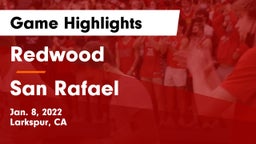 Redwood  vs San Rafael  Game Highlights - Jan. 8, 2022