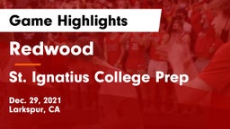 Redwood  vs St. Ignatius College Prep Game Highlights - Dec. 29, 2021
