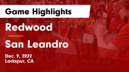 Redwood  vs San Leandro  Game Highlights - Dec. 9, 2022