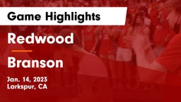 Redwood  vs Branson  Game Highlights - Jan. 14, 2023