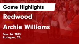 Redwood  vs Archie Williams  Game Highlights - Jan. 26, 2023