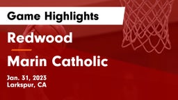 Redwood  vs Marin Catholic  Game Highlights - Jan. 31, 2023