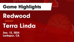 Redwood  vs Terra Linda  Game Highlights - Jan. 12, 2024