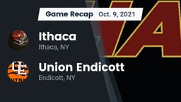 Recap: Ithaca  vs. Union Endicott 2021