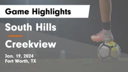 South Hills  vs Creekview  Game Highlights - Jan. 19, 2024