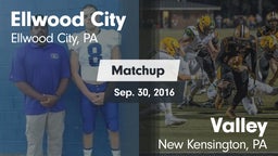 Matchup: Ellwood City vs. Valley  2016