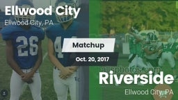 Matchup: Ellwood City vs. Riverside  2017