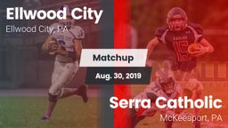 Matchup: Ellwood City vs. Serra Catholic  2019