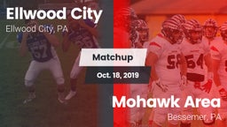 Matchup: Ellwood City vs. Mohawk Area  2019