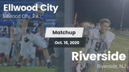 Matchup: Ellwood City vs. Riverside  2020