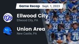 Recap: Ellwood City  vs. Union Area  2023