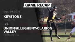 Recap: Keystone  vs. Union/Allegheny-Clarion Valley  2016
