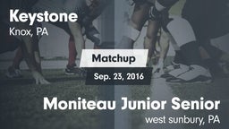 Matchup: Keystone vs. Moniteau Junior Senior  2016