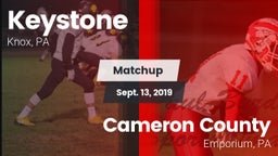 Matchup: Keystone vs. Cameron County  2019