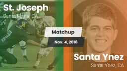 Matchup: St. Joseph vs. Santa Ynez  2016