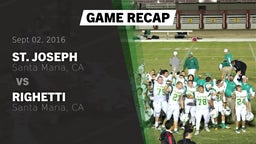 Recap: St. Joseph  vs. Righetti  2016