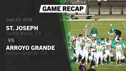 Recap: St. Joseph  vs. Arroyo Grande  2016