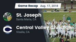 Recap: St. Joseph  vs. Central Valley Christian 2018