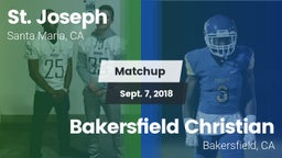 Matchup: St. Joseph vs. Bakersfield Christian  2018