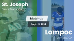 Matchup: St. Joseph vs. Lompoc  2018