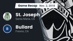 Recap: St. Joseph  vs. Bullard  2018