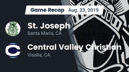 Recap: St. Joseph  vs. Central Valley Christian 2019