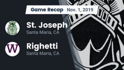 Recap: St. Joseph  vs. Righetti  2019