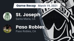 Recap: St. Joseph  vs. Paso Robles  2021