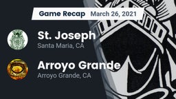 Recap: St. Joseph  vs. Arroyo Grande  2021