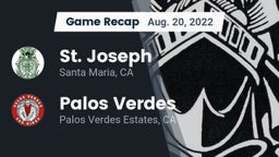 Recap: St. Joseph  vs. Palos Verdes  2022