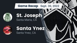 Recap: St. Joseph  vs. Santa Ynez  2022