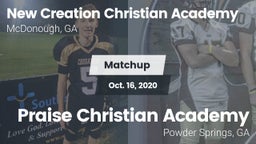 Matchup: New Creations Christ vs. Praise Christian Academy  2020