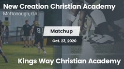 Matchup: New Creations Christ vs. Kings Way Christian Academy 2020