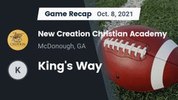 Recap: New Creation Christian Academy vs. King's Way 2021