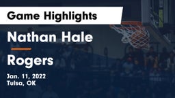 Nathan Hale  vs Rogers  Game Highlights - Jan. 11, 2022