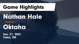 Nathan Hale  vs Oktaha Game Highlights - Jan. 21, 2022