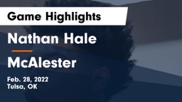 Nathan Hale  vs McAlester  Game Highlights - Feb. 28, 2022