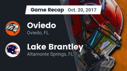 Recap: Oviedo  vs. Lake Brantley  2017