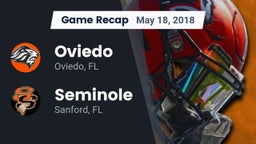 Recap: Oviedo  vs. Seminole  2018