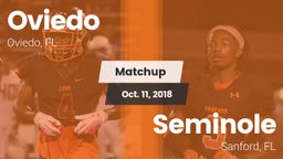 Matchup: Oviedo vs. Seminole  2018