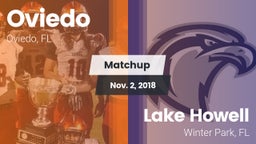 Matchup: Oviedo vs. Lake Howell  2018