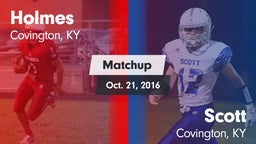 Matchup: Holmes vs. Scott  2016