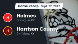 Recap: Holmes  vs. Harrison County  2017