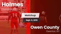 Matchup: Holmes vs. Owen County  2019