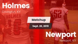 Matchup: Holmes vs. Newport  2019
